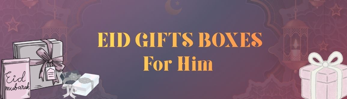 Eid Gifts Boxes For Him