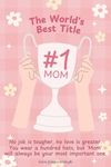 The #1 Mom Tag